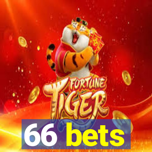 66 bets